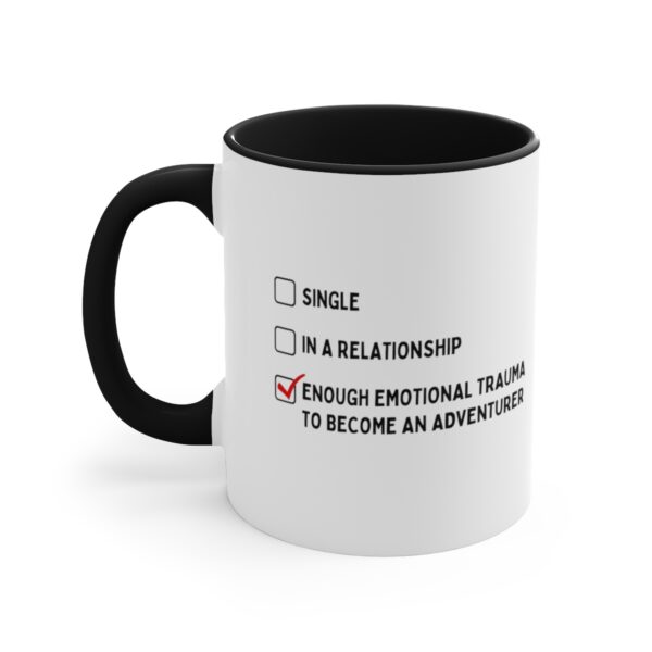Emotional Trauma Mug, 11oz - Image 6