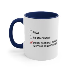 Emotional Trauma Mug, 11oz