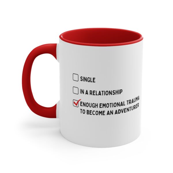 Emotional Trauma Mug, 11oz - Image 18